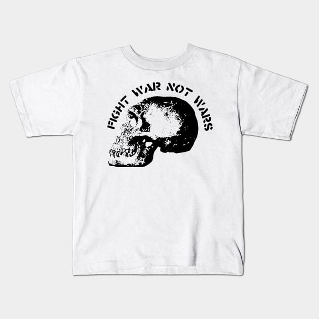 Fight war not wars  punk anarcho hardcore Kids T-Shirt by TeeFection